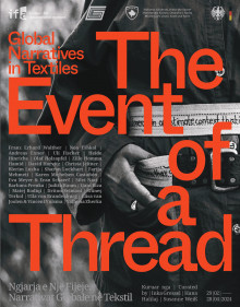 The Event of a Thread. Global Narratives in Textiles